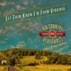 BIG COUNTRY BLUEGRASS-LET THEM KNOW I'M FROM ...