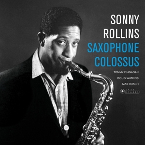 ROLLINS, SONNY-SAXOPHONE COLOSSUS