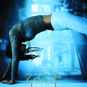 ZAZIE-MADE IN LOVE