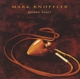 KNOPFLER, MARK-GOLDEN HEART