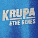KRUPA & THE GENES-KRUPA & THE GENES