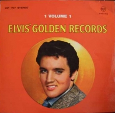 PRESLEY, ELVIS-ELVIS GOLDEN RECORDS 1