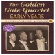 GOLDEN GATE QUARTET-EARLY YEARS - BLUEBIRD, V...