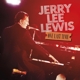 LEWIS, JERRY LEE-ONE LAST TIME