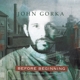 GORKA, JOHN-BEFORE BEGINNING