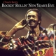 BERRY, CHUCK-ROCK' ROLLIN' NEW YEAR'S EVE