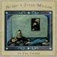 MILLER, BUDDY & JULIE-IN THE THROES