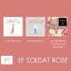 LE SOLDAT ROSE-LE SOLDAT ROSE
