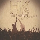 HK-LIVE A MONTREAL