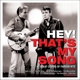 VARIOUS-HEY, THAT'S MY SONG