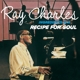 CHARLES, RAY-INGREDIENTS IN A RECIPE FOR SOUL