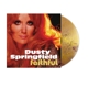 SPRINGFIELD, DUSTY-FAITHFUL -COLOURED-