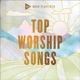 SOZO-TOP WORSHIP SONGS