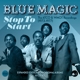 BLUE MAGIC-STOP TO START: THE ATCO AND WMOT R...