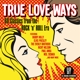VARIOUS-TRUE LOVE WAYS