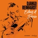 REINHARDT, DJANGO-ECHOES OF FRANCE