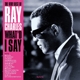 CHARLES, RAY-WHAT'D I SAY -COLOURED-