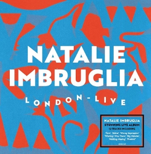 IMBRUGLIA, NATALIE-LIVE FROM LONDON