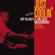 BLAKEY, ART & THE JAZZ MESSENGERS-JUST COOLIN'