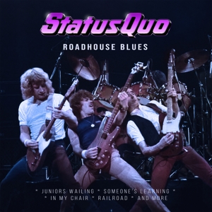 STATUS QUO-ROADHOUSE BLUES -COLOURED-