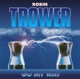 ROBIN TROWER-GO MY WAY