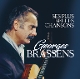 BRASSENS, GEORGES-SES PLUS BELLES CHANSONS