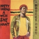 ANDY, HORACE-NATTY DREAD A WEH SHE WENT