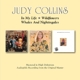 COLLINS, JUDY-IN MY LIFE/WILDFLOWERS/WHALES A...