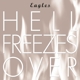 EAGLES-HELL FREEZES OVER