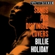 HOLIDAY, BILLIE-SONGS FOR DISTINGUE LOVERS