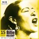 HOLIDAY, BILLIE-100 YEARS OF LADY DAY