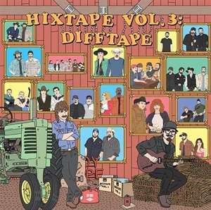 HIXTAPE & JOE DIFFIE-HIXTAPE: VOL. 3: DIFFTAPE