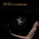 TIGNOR, CHRISTOPHER-THE ART OF SURRENDER