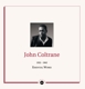 COLTRANE, JOHN-ESSENTIAL WORKS 1952 - 1962