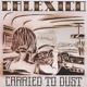 CALEXICO-CARRIED TO DUST -HQ-