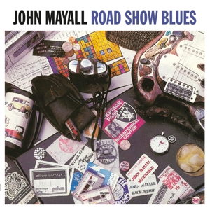 MAYALL, JOHN-ROAD SHOW BLUES