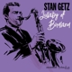 GETZ, STAN-LULLABY OF BIRDLAND