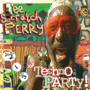 PERRY, LEE-TECHNO PARTY