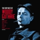 GUTHRIE, WOODY-THE VERY BEST OF