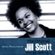 SCOTT, JILL-ORIGINAL JILL SCOTT (FROM THE VAU...