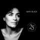 BLACK, MARY-BEST FROM TWENTY-FIVE YEARS