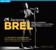 BREL, JACQUES-EN CONCERT -CD+BLRY-
