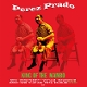 PRADO, PEREZ-KING OF MAMBO