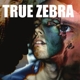 TRUE ZEBRA-123