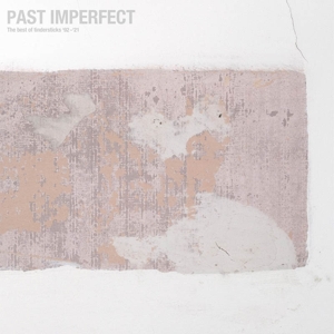 TINDERSTICKS-PAST IMPERFECT, THE BEST BEST OF '92-'21