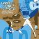 SWEET & HOFFS-UNDER THE COVERS VOL.1 -COLOURE...