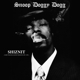 SNOOP DOGGY DOG-SHIZNIT: RARE TRACKS & RADIO ...
