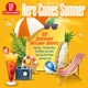 VARIOUS-HERE COMES SUMMER