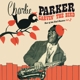 PARKER, CHARLIE-CARVIN' THE BIRD - BEST OF TH...