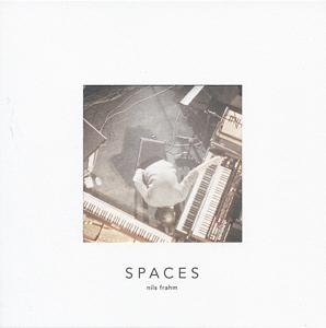 NILS FRAHM-SPACES